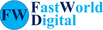 Fast World Digital